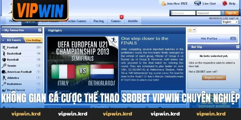Không gian cá cược thể thao Sbobet VIPWIN chuyên nghiệp