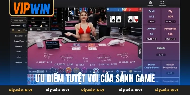 Ưu điểm tuyệt vời của sảnh game